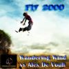Fly 2000 (Original Mix) - Wandering Wind&Alex De Voult
