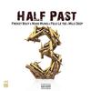 Half Past 3 (feat. Mass Musiq, Felo Le tee & Milo Deep) - Frenzy Bouy&Mass Musiq&Felo Le Tee&Milo Deep