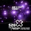 Are U Out There - Katherine Ellis&Hugo Kalfon&Rio Dela Duna