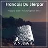 Happy Ville '92 (Original Mix) - Francois Du Sterpar