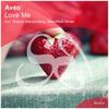 Love Me (MarioMoS Remix) - Aveo&MarioMoS