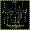Repeat After Me - Dimitri Vegas & Like Mike&Armin Van Buuren&W&W