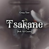 Tsakane - Crazy Tone&DJ Cosmo