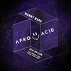 Acid Rhythm - Manny Ward