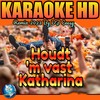 Houdt 'm Vast Katharina (2023 Remastered & remixed - Karaoke Version) - DJ Ceesy&Jupp Schmitz&M Robeerst&Stg. Charles Music&Cees Vermeulen Windsant&M. Vincent