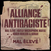 Alliance Antiraciste - Mal Élevé&Roger Rekless&Sorah&Kutlu&Pablo Charlemoine&Andreas Spreier&Sophia Slamani&Kutlu Yurtseven