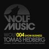 Show Business (Shades of Gray Remix) - Tomas Hedberg