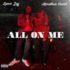 All On Me (feat. Marathon Cuddi) (Explicit) - Lance Jay&Marathon Cuddi