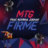 MTG PARA AS NOVINHA JOGAR FIRME (Explicit) - bl prod