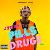 Pills n Drugs (Amapiano Remix|Explicit) - Joefes&Vic West&JT the Bigga Figga