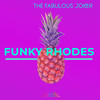 Funky Rhodes - The Fabulous Joker