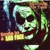 Smile In A Sad Face (Explicit) - Mississippi The Truth