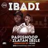 Ibadi - PapiSnoop&Zlatan