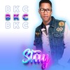 Stay - BKC
