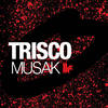 Musak(Paul Thomas & Sonny Wharton Remix) (Remix) - Trisco