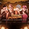 Varias Posições (Explicit) - Dj Freitas Oficial&Danilo Bolado&Mc shek&Mc Nina