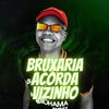 Bruxaria Acorda Vizinho (Explicit) - MC John JB&Dj Ghs