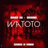 Watoto Feat Harmonize (Explicit) - Country Boy&Harmonize