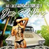 I'm Rolling (Explicit) - Dat Chico Shawt&Pancho V