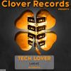 Tech Lover (Original Mix) - LAKAC