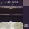 Paradise Lost - Aguacate&Fuyituke