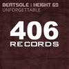 Unforgettable (Original Mix) - Beatsole&Height 69