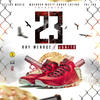 23(feat. Junito) (Explicit) - Ray Menace&Junito