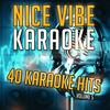 Something Already Gone  (Originally Performed By Carlene Carter) (Karaoke Version) - Nice Vibe&AL ANDERSON&D.R&Carlene Carter