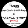 Organ Ride, Pt. 2 (Davide Fiorese Mix) - Peppe Citarella&Davide Fiorese