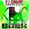 Kujo(feat. Young Buck) (Explicit) - Illiunaire&Young Buck