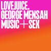 Music And Sex - George Mensah