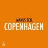 Copenhagen (Explicit) - Manus Bell