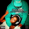 Love Jones(feat. Stacy Saint) (Explicit) - Lee Miles Major&Stacy Saint