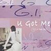 U Got Me - G.I.A&GALI