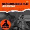 Nosorożec Flo (Explicit) - DZIADZIOR&Donguralesko&Lex Caesar