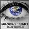 Mad World (Andrew Spencer Remix) - Belmond & Parker