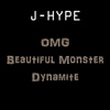 Omgbeautifulmonsterdynatime - J-Hype