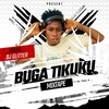 Buga Mixtape - Dj Glitter