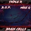 Brain Cells 7 (Explicit) - B.O.P.