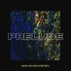 Prelude (Mono No Aware|Explicit) - Brevner