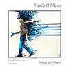 Keep On Movin' (Original Mix) - Tolis Q&Mikele