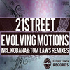 Evolving Motions - 21Street