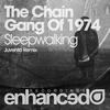 Sleepwalking (Juventa Radio Edit) - The Chain Gang of 1974