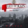 Let It Rain - Revelz&Tye Ellen