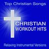 Lead Me (Relax Instrumental Version) - Christian Workout Hits Group