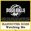Watching Me (Adam Sommer 80s Return Remix) - Hangover Boss&Adam Sommer
