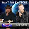 Nikt na Świecie - Mr Sebii&Casanova