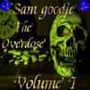 Gotta Get It(feat. Sizzle) (Explicit) - Sam G00die&Sizzle