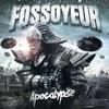 Apocalypse - Fossoyeur