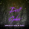 Drill Cypher (Explicit) - Ultra&Deisel&KG&Kidmxtics